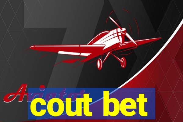 cout bet